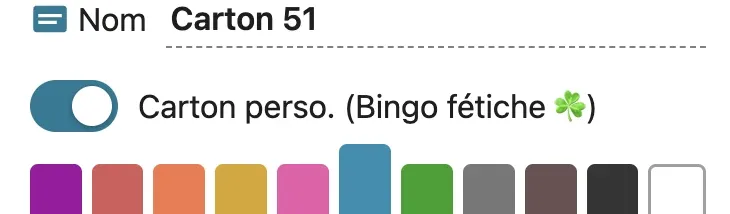 Le choix du mode bingo fétiche pour personnaliser les numéros du carton.